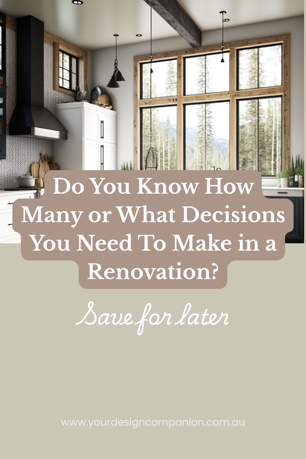 Do You Know How Many or What Decisions You Need To Make in a Renovation?
