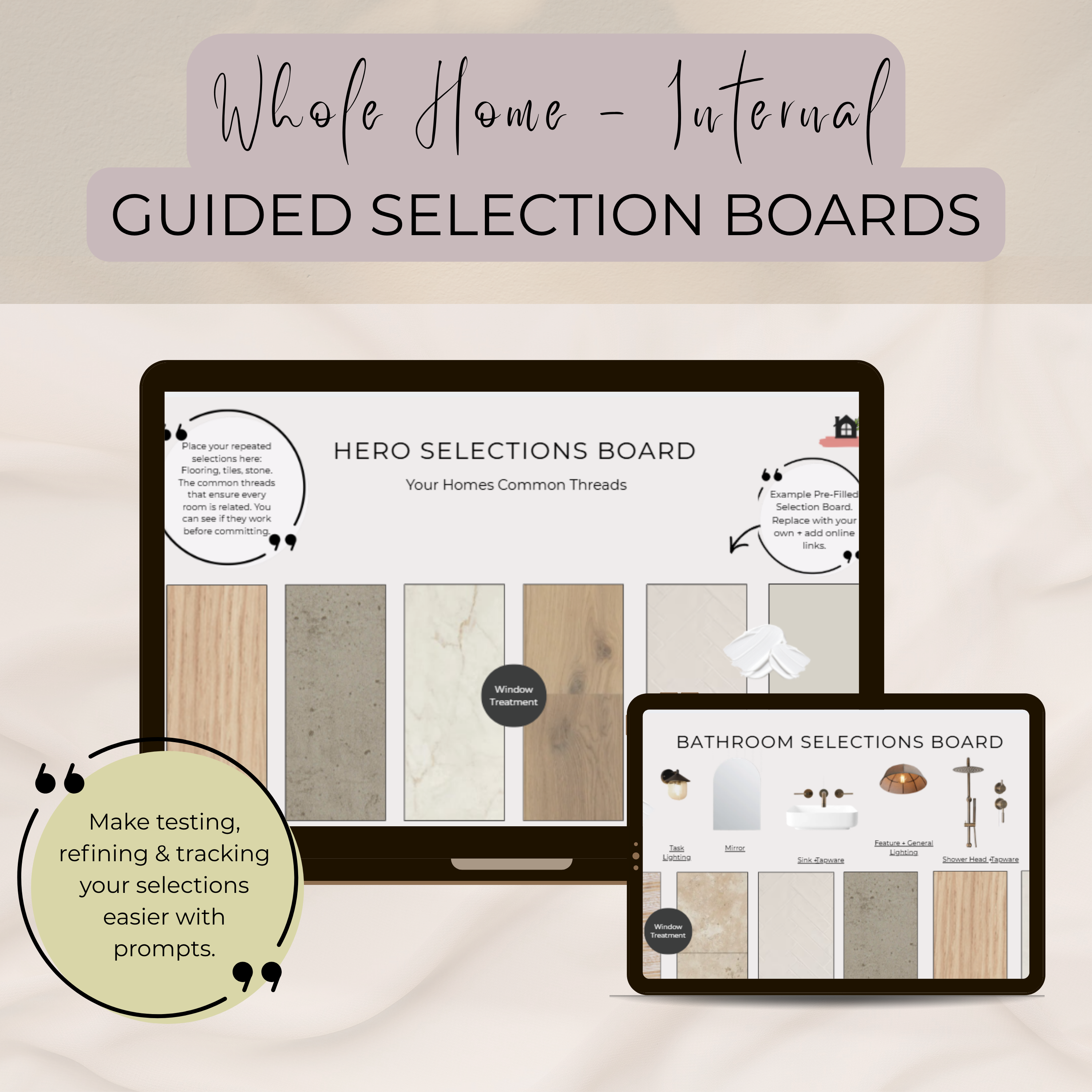 Guided Selection Boards | Whole Home - Internal
